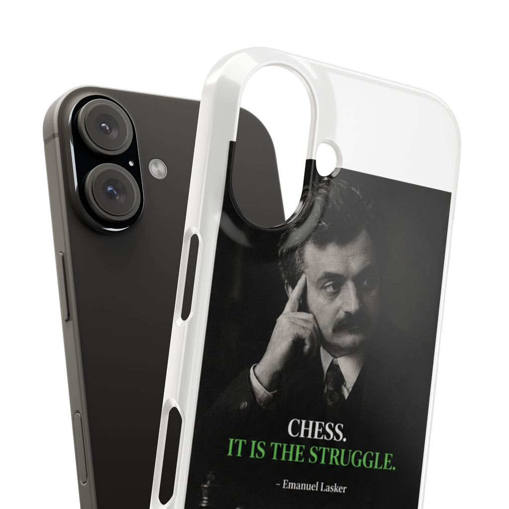 Chess Quote Phone Case - "Chess. It Is The Struggle." Emanuel Lasker Protective Snap Case