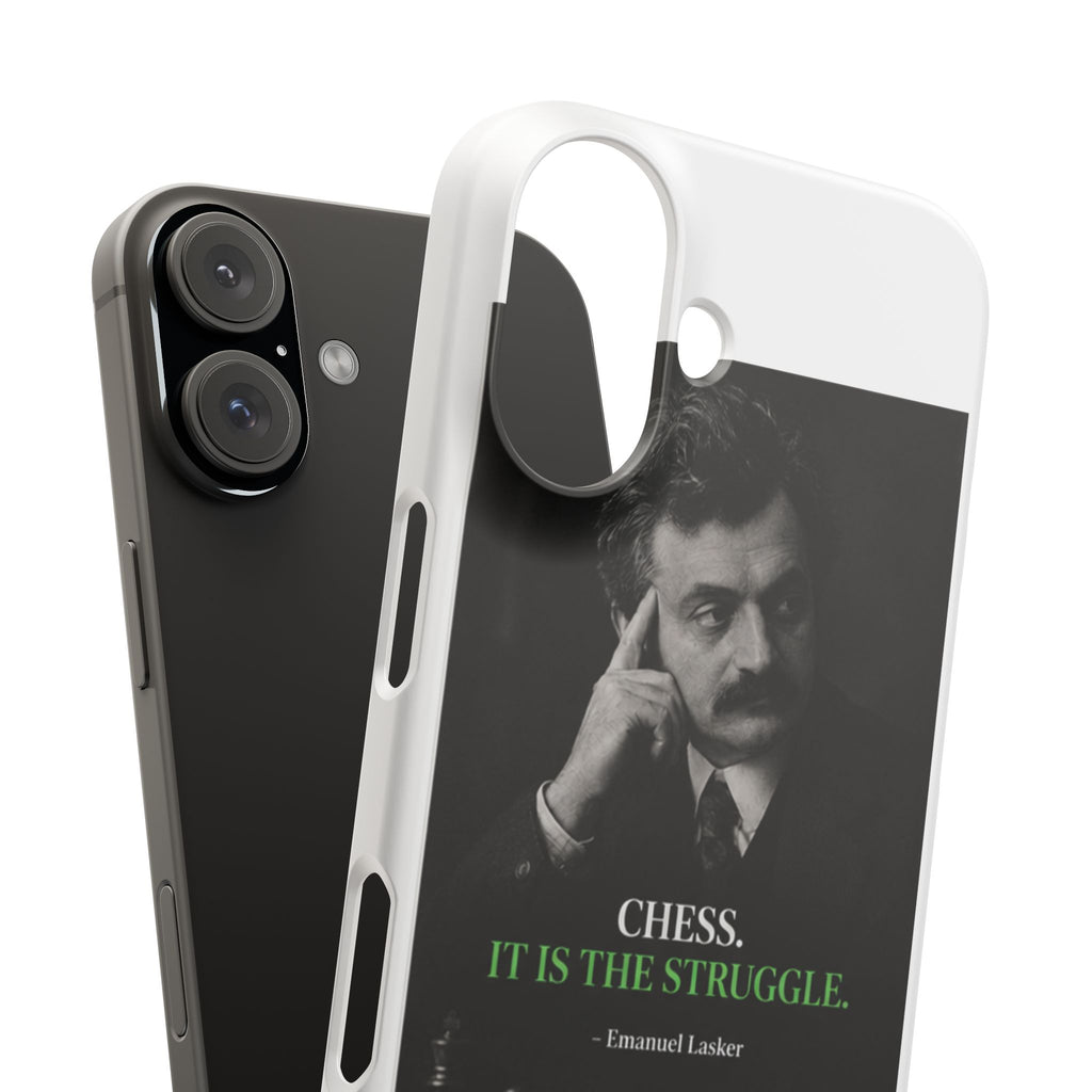 Chess Quote Phone Case - "Chess. It Is The Struggle." Emanuel Lasker Protective Snap Case