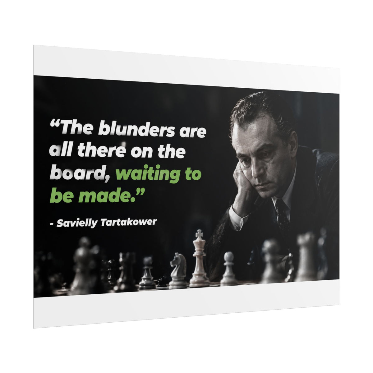Chess Quote Poster — “The blunders are all there on the board, waiting to be made.”